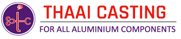 Thaai Casting – For All Automotive / Non Automotive Components